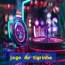 jogo do tigrinho da casa chinesa